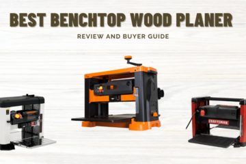 Best Benchtop Wood Planer Reviews