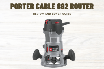 Porter Cable 892 Router Review