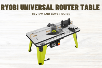 Ryobi Universal Router Table Review